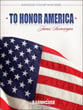 To Honor America Concert Band sheet music cover